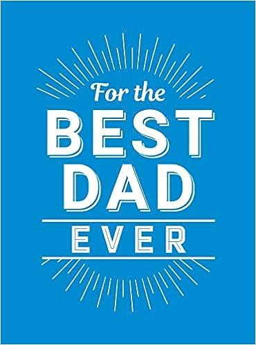For the Best Dad Ever | Buster McGee