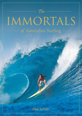 The Immortals of Australian Surfing - Phil Jarrett | Buster McGee