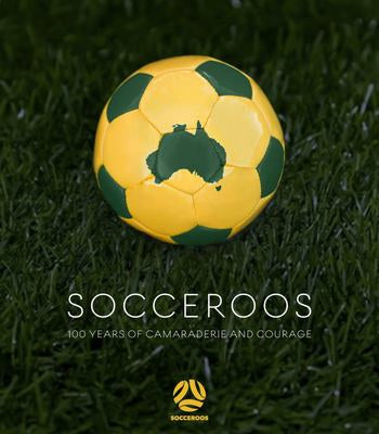 Socceroos: 100 Years of Camaraderie and Courage | Buster McGee