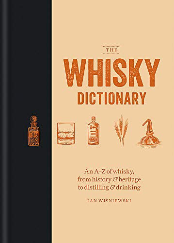 The Whisky Dictionary by Ian Wisniewski | Buster McGee Daylesford