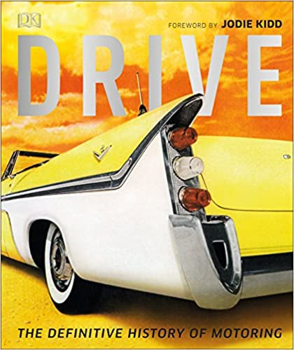 Drive - The Definitive History of Motoring | Buster McGee Daylesford
