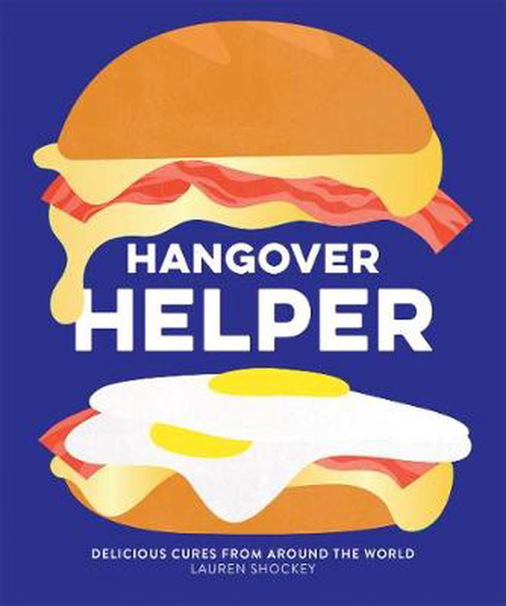 Hangover Helper - Lauren Shockey | Buster McGee Daylesford