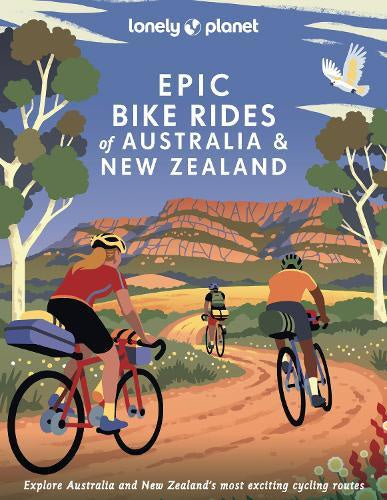 Epic Bike Rides of Australia and New Zealand | Buster McGee