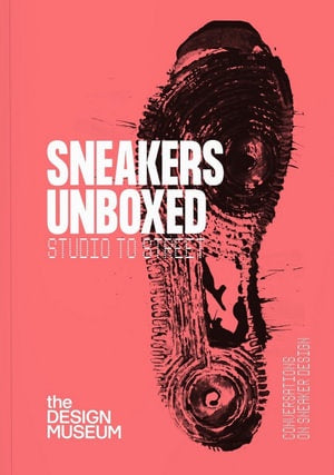 Sneakers Unboxed by Alex Powis | Buster McGee Daylesford