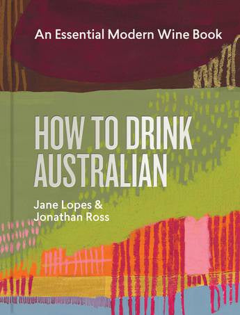 How To Drink Australian - Jane Lopes | Buster McGee