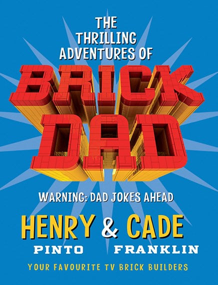 Brick Dad by Henry Pinto and Cade Franklin | Buster McGee Daylesford