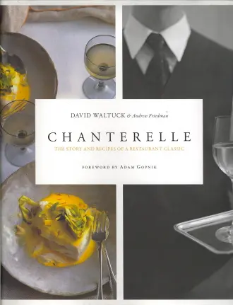 Chanterelle Story & Recipes - David Waltuck | Buster McGee Daylesford