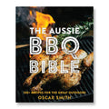 The Aussie BBQ Bible - Oscar Smith | Buster McGee